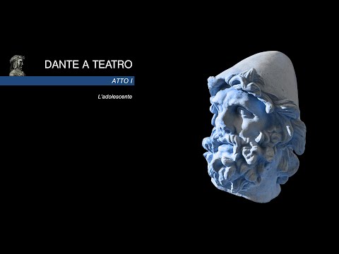 Dante a Teatro 2019 – Atto I