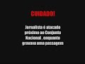 Ataque ao repórter