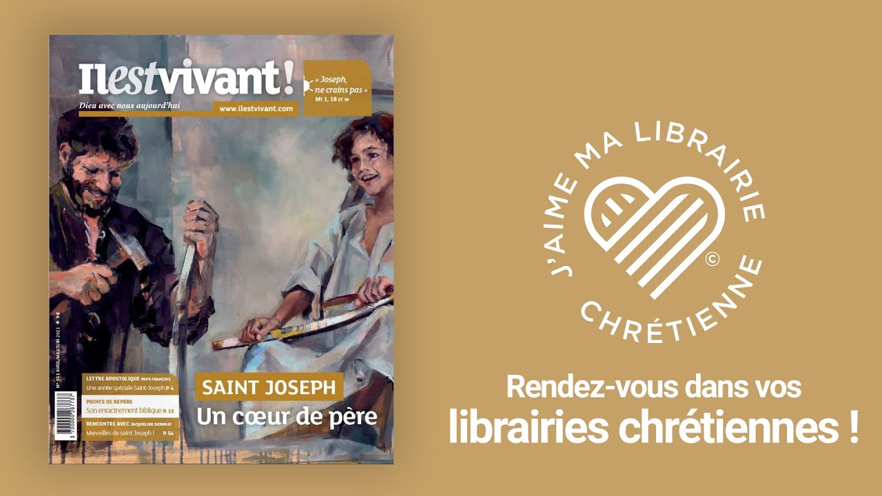 Il est Vivant! Spécial Saint Joseph