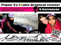 Pique Ta (Kaks Original remix) - O Corrascos Pique Ta (Kaks Original remix) - O Corrascos