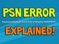 Why is PSN down? Hacked? - Playstation Network Maintenance Error 80710a06 (Sony)