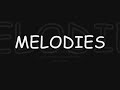 Melodies.wmv