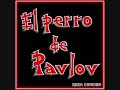 El Perro de Pavlov ''por los rincones''_0007.wmv