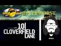 BEST&WORST: 10 Cloverfield Lane. uno spin off degno?