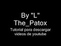 como bajar un video d youtube sin ningun programa ...