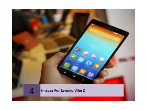 Images For Lenovo Vibe Z