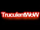 TruculentWoW Mini Commercial