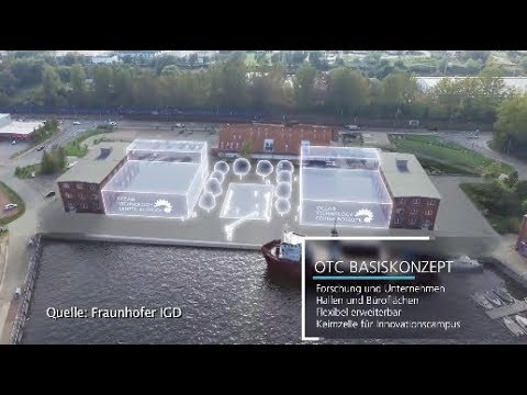 OTC - Ocean-Technolgy-Center: Von Rostock aus die Weltmeere erforschen