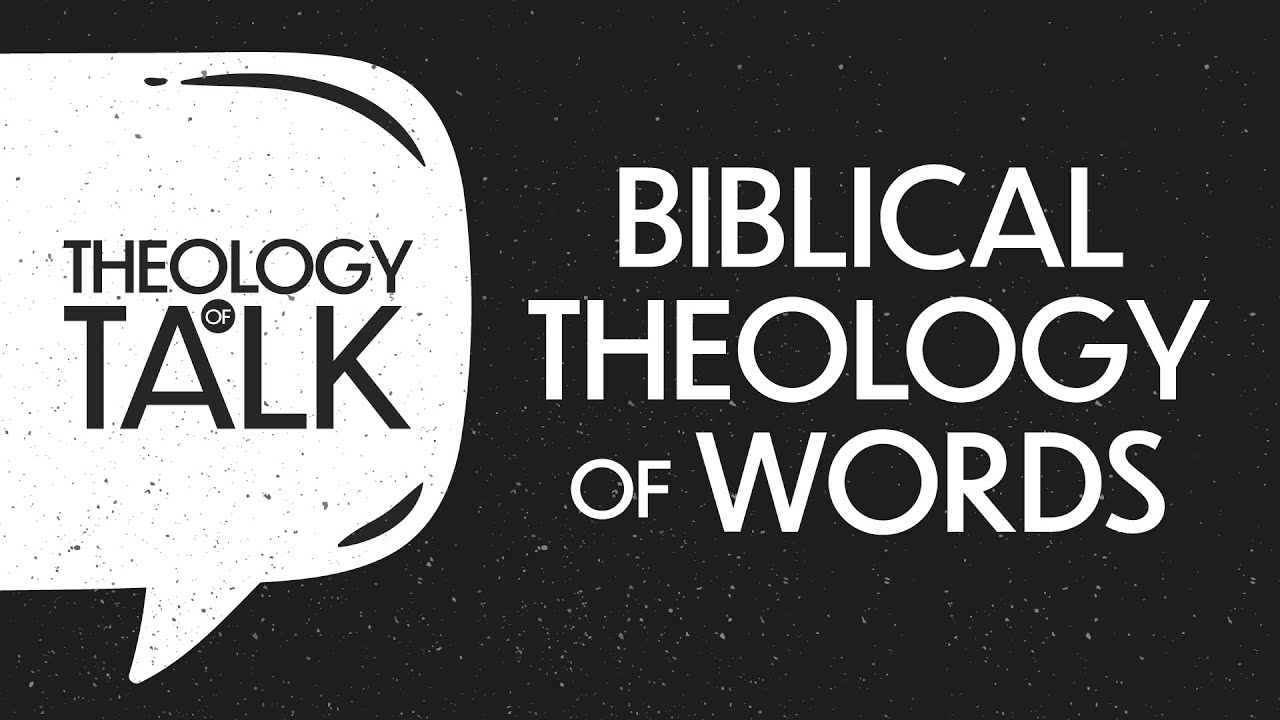 #1 Biblical Theology Of Words by Ptr. Xley Miguel