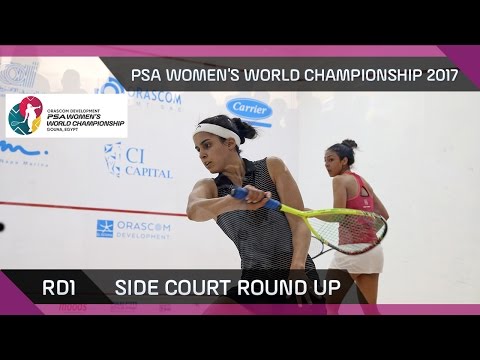 Squash:  Side Court Round Up - PSA Women's World Championship - Rd1 - Day1