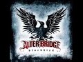Alter Bridge - Break Me Down Alter Bridge - Break Me Down