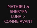 Sherifa Luna && Mathieu Edwards