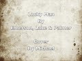 Lucky Man by Emerson, Lake & Palmer - ( Cover by Michael)