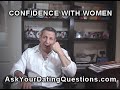How to build confidence with women