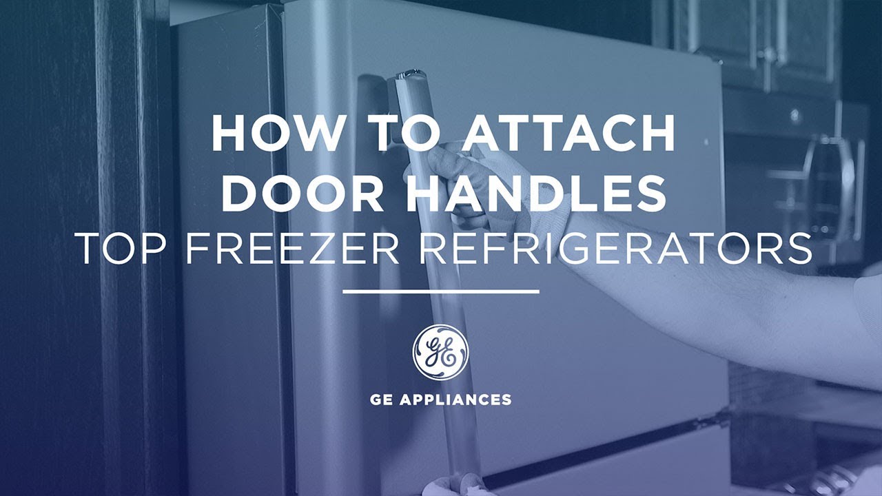 Refrigerator - Handle Installation