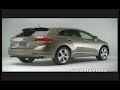 New 2009 Toytota Venza - Vehicle Introduction New 2009 Toytota Venza - Vehicle Introduction