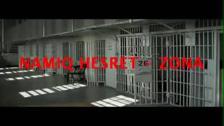 NAMIQ HESRET ZONA