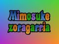 Mimosuke zoragarria