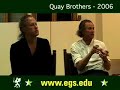 The Quay Brothers at European Graduate School 2006
