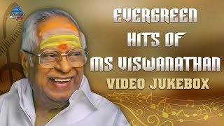 Evergreen Hits of MS Viswanathan  Video Jukebox  M