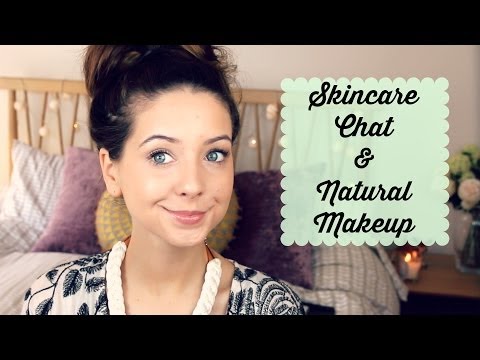 Skincare Chat & Natural Makeup Look | Zoella