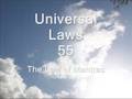 The Law of Mantras - 105 Universal Laws of Third Dimension Living.