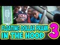 Floating Dollar Prank in the Hood 3 - MagicofRahat - candid camera, dollar, floating, ghetto, hood, magicofrahat, prank