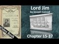 Chapter 15-17 - Lord Jim by Joseph Conrad