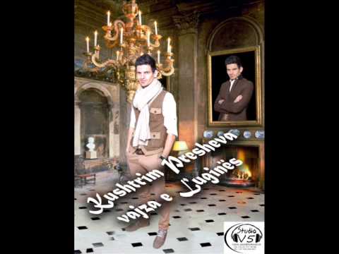 Kushtrim Presheva - Vajza e Lugines