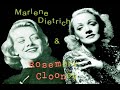 Marlene Dietrich & Rosemary Clooney - Too Old To Cut The Mustard