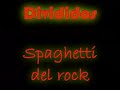 Divididos - Spaghetti del rock
