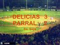 SERIE FINAL BEISBOL CHIHUAHUA 2007 SERIE FINAL BEISBOL CHIHUAHUA 2007