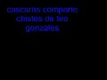 chistes de teo gonzales