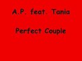 A.P. & Tania - Perfect Couple