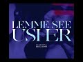 Usher – Lemme See (Feat Rick Ross) Official Instrumental