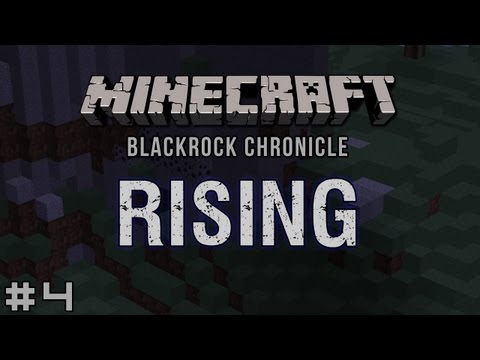 Minecraft - Blackrock Chronicle - Rising #4: Bigger on the Outside