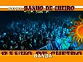 joyce e banda banho de cheiro