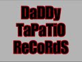 DaDDy TaPaTiO ReCoRdS - ViCiO De Ti