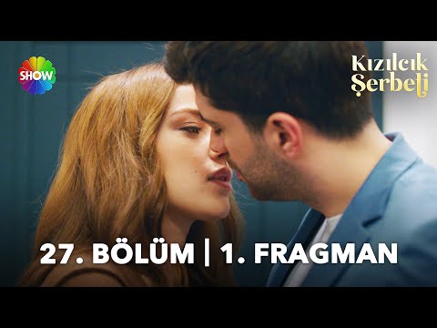 Kızılcık Şerbeti 27. Bölüm Fragmanı                                                                                                                                                                                                                       