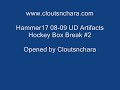 Hammer17 08-09 UD Artifacts Hockey Box Break #2 by Cloutsnchara