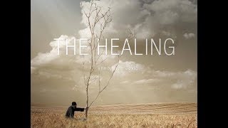 Исцеление (The Healing, 2014)