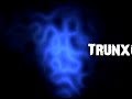 Tester For TrunxGangsta