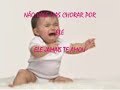VIVIANE BATID�O - N�O CHORE POR ELE