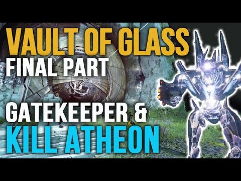 how to beat vault of glass