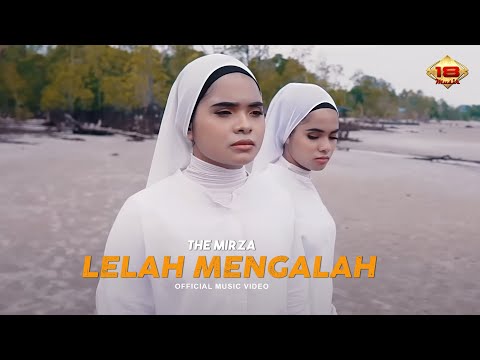 The Mirza - Lelah Mengalah (Official Music Video)