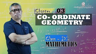 Class IX Mathematics Chapter 3: Co-Ordinate Geometry