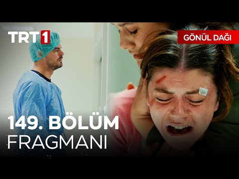 Gönül Dağı 149. Bölüm Fragmanı                                                                                                                                                                                                                            