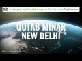 Qutab Minar - New Delhi, National Capital Territory of Delhi, India