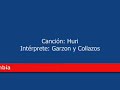 Huri  -- Musica Colombiana -- Garzón y Collazos