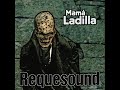 Mam� Ladilla - Viene La Navidad 2